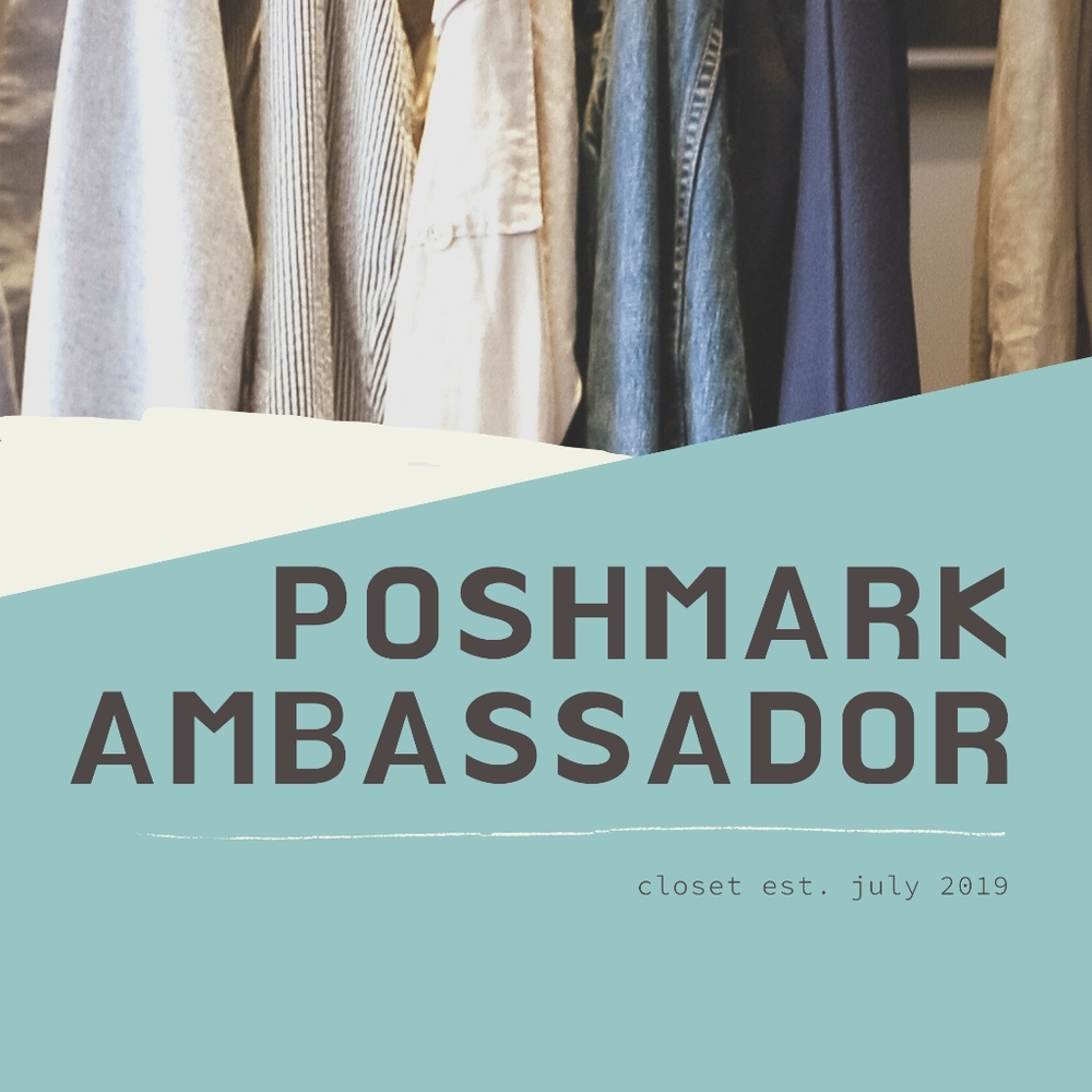 I'm a Poshmark AMBASSADOR!!!